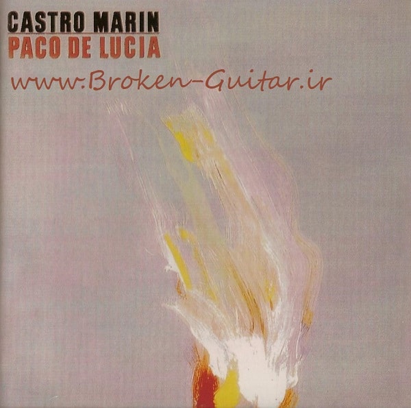 دانلود آلبومCastro Marin از پاکو دلوسیا 1981